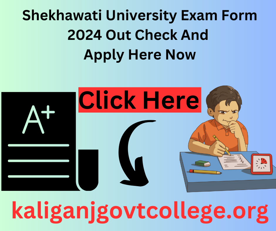 Shekhawati University Exam form 2024 Out Check And Apply Here Now