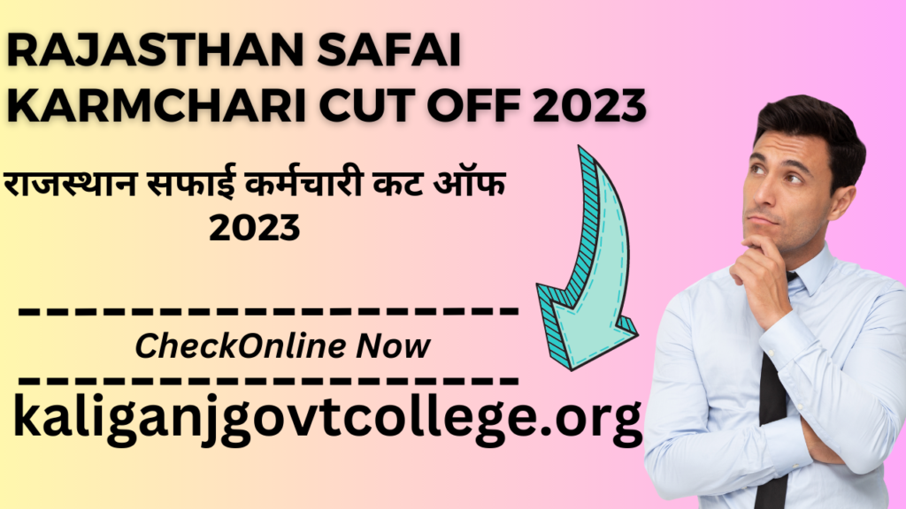 Rajasthan Safai Karmchari Cut off 2023