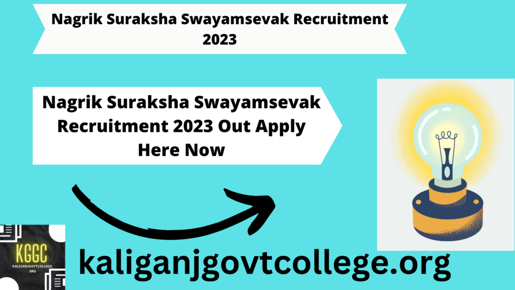 Nagrik Suraksha Swayamsevak Recruitment 2023