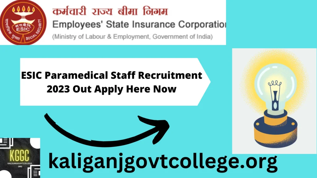 ESIC Paramedical Staff Recruitment 2023 Out Apply Here Now