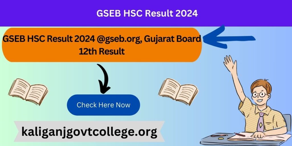 GSEB HSC Result 2024 @gseb.org, Gujarat Board 12th Result