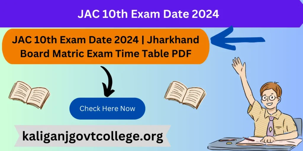 JAC 10th Exam Date 2024 |  Jharkhand Board Matric Exam Time Table PDF