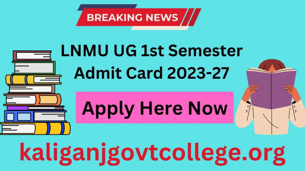 LNMU UG 1st Semester Admit Card 2023-27