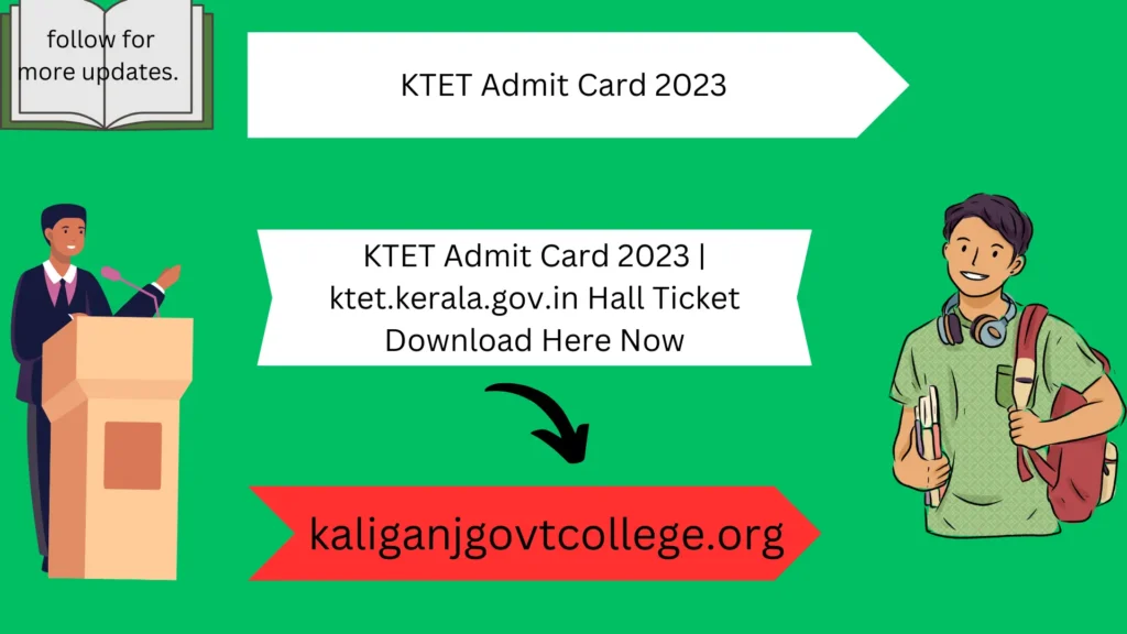 KTET Admit Card 2023 | ktet.kerala.gov.in Hall Ticket Download Here Now