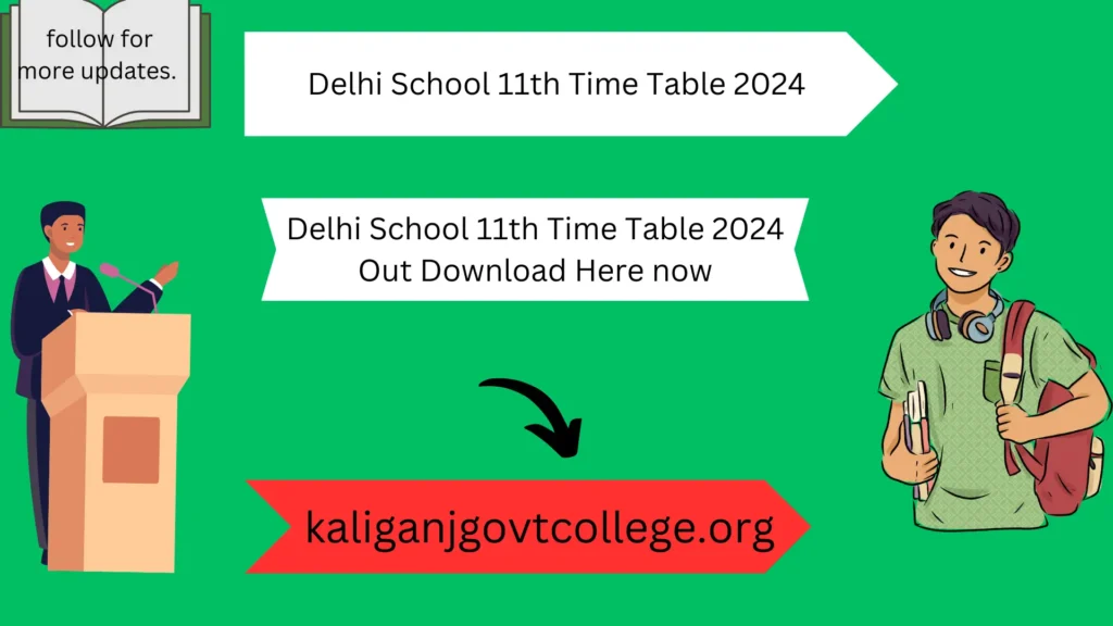 Delhi School 11th Time Table 2024 Out Download Here now