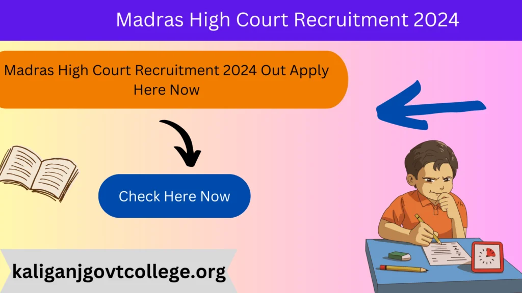 Madras High Court Recruitment 2024 Out Apply Here Now