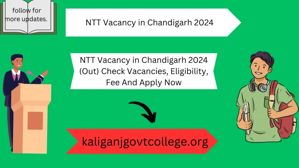 NTT Vacancy in Chandigarh 2024 (Out) Check Vacancies, Eligibility, Fee And Apply Now