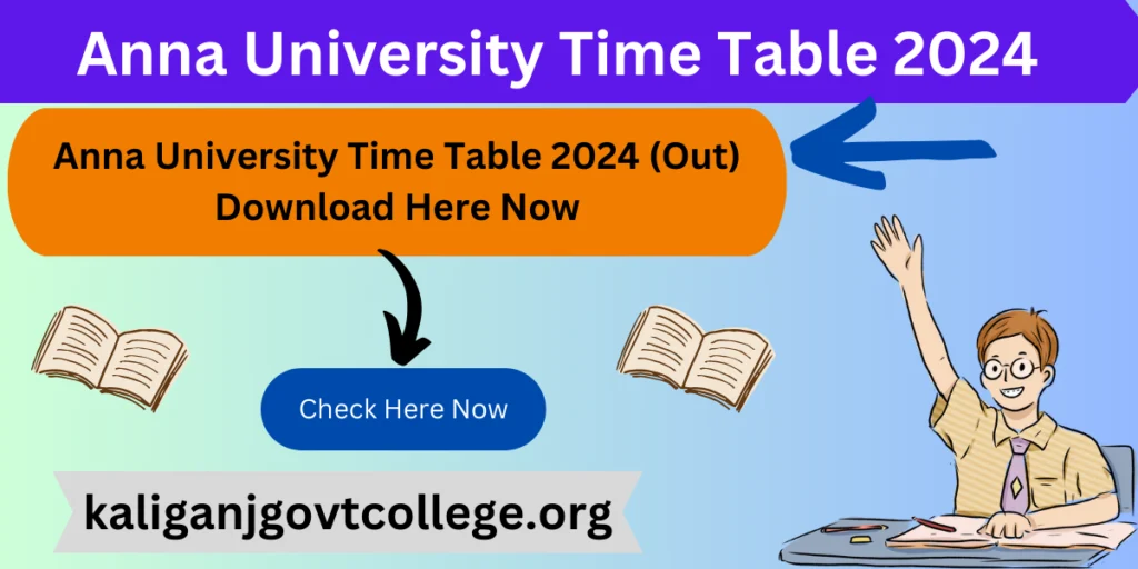 Anna University Time Table 2024 (Out) Download Here Now