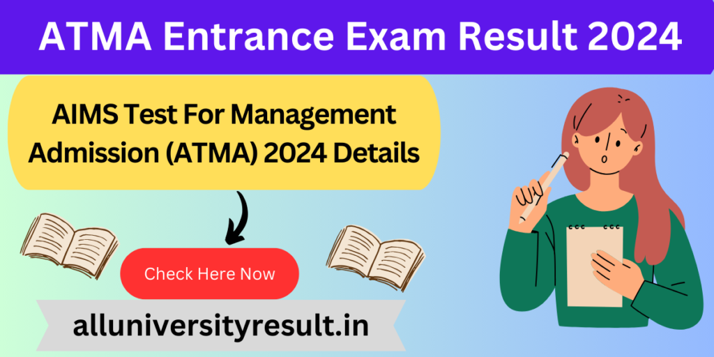 ATMA Entrance Exam Result 2024