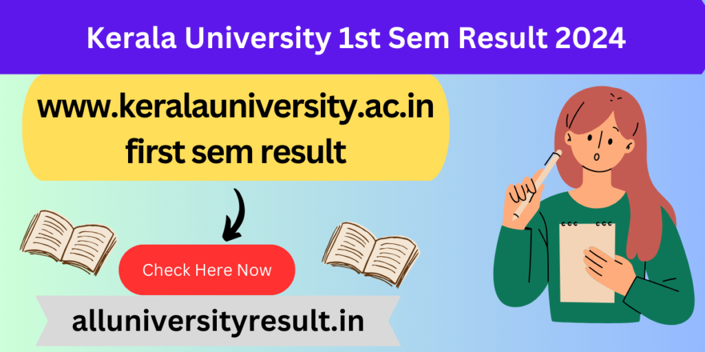 Kerala University 1st Sem Result 2024