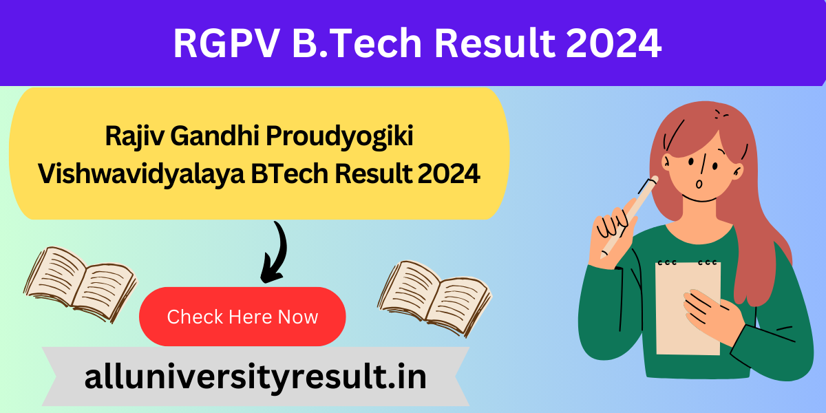 RGPV B.Tech Result 2024